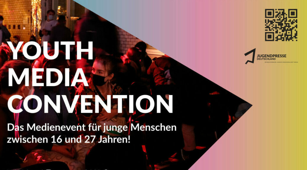 „Medien. Macht. Zukunft.“ YouMeCon in Hamburg! AGfJ in Hamburg e.V.